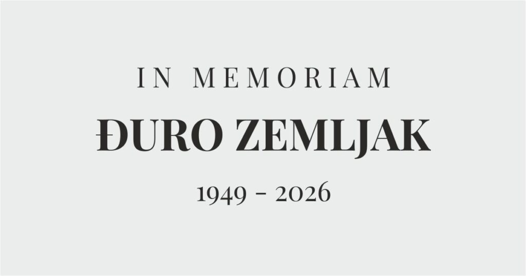 IN MEMORIAM / ĐURO ZEMLJAK (1949 – 2026)
