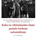 Kako su viktorijanske dame postale borbene sufražetkinje