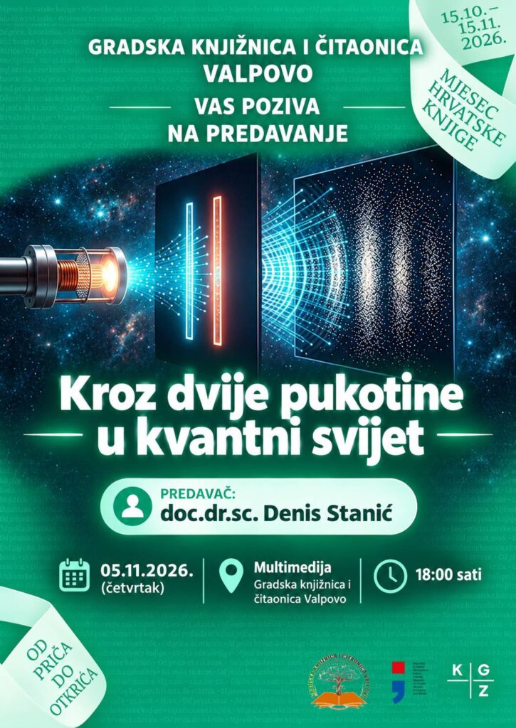 „Kroz dvije pukotine u kvantni svijet”: predavanje doc.dr.sc. Denisa Stanića u Gradskoj knjižnici i čitaonici Valpovo